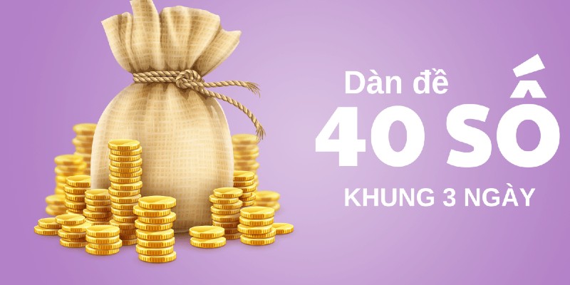 Dàn đề 40 số